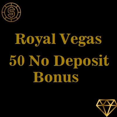 Royal Vegas Casino- 50 No Deposit Bonus
